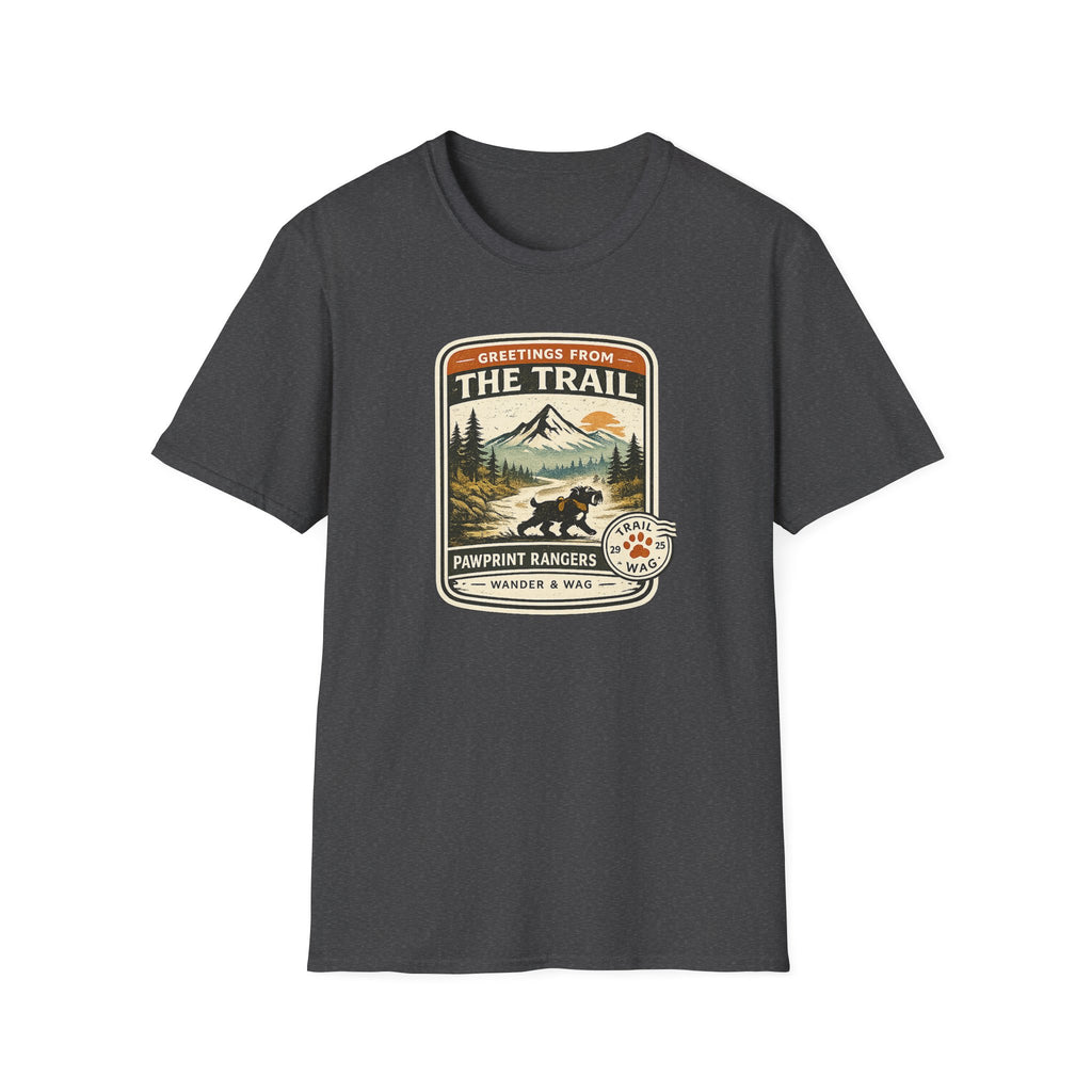 Greetings From The Trail Wander & Wag T-Shirt