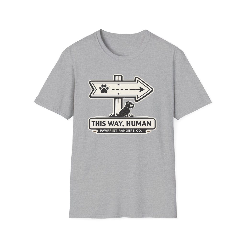 This Way Human T-Shirt