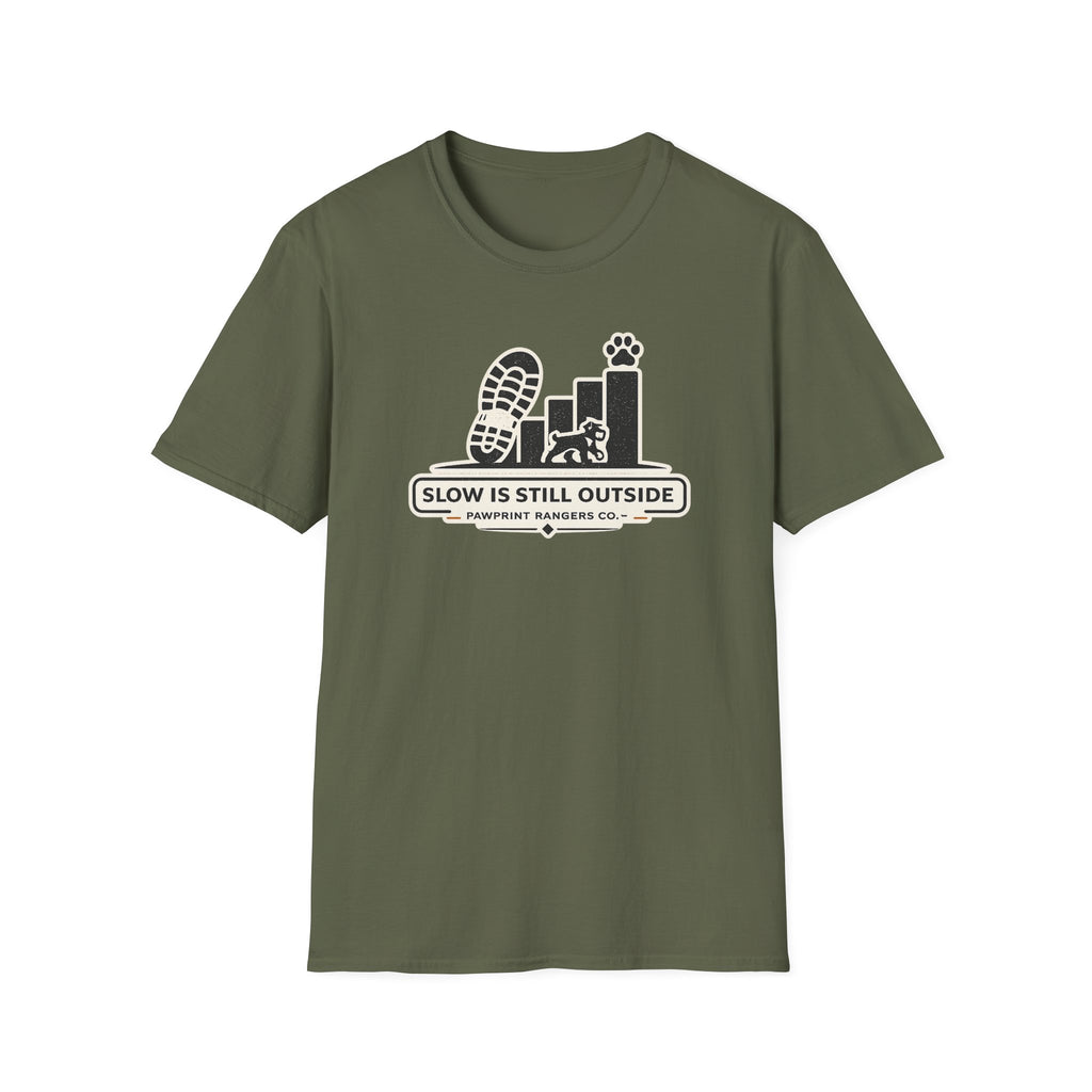 Slow Is Still Outside T-Shirt
