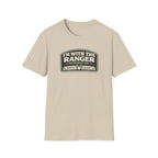 I'm With The Ranger The Bearded One T-Shirt