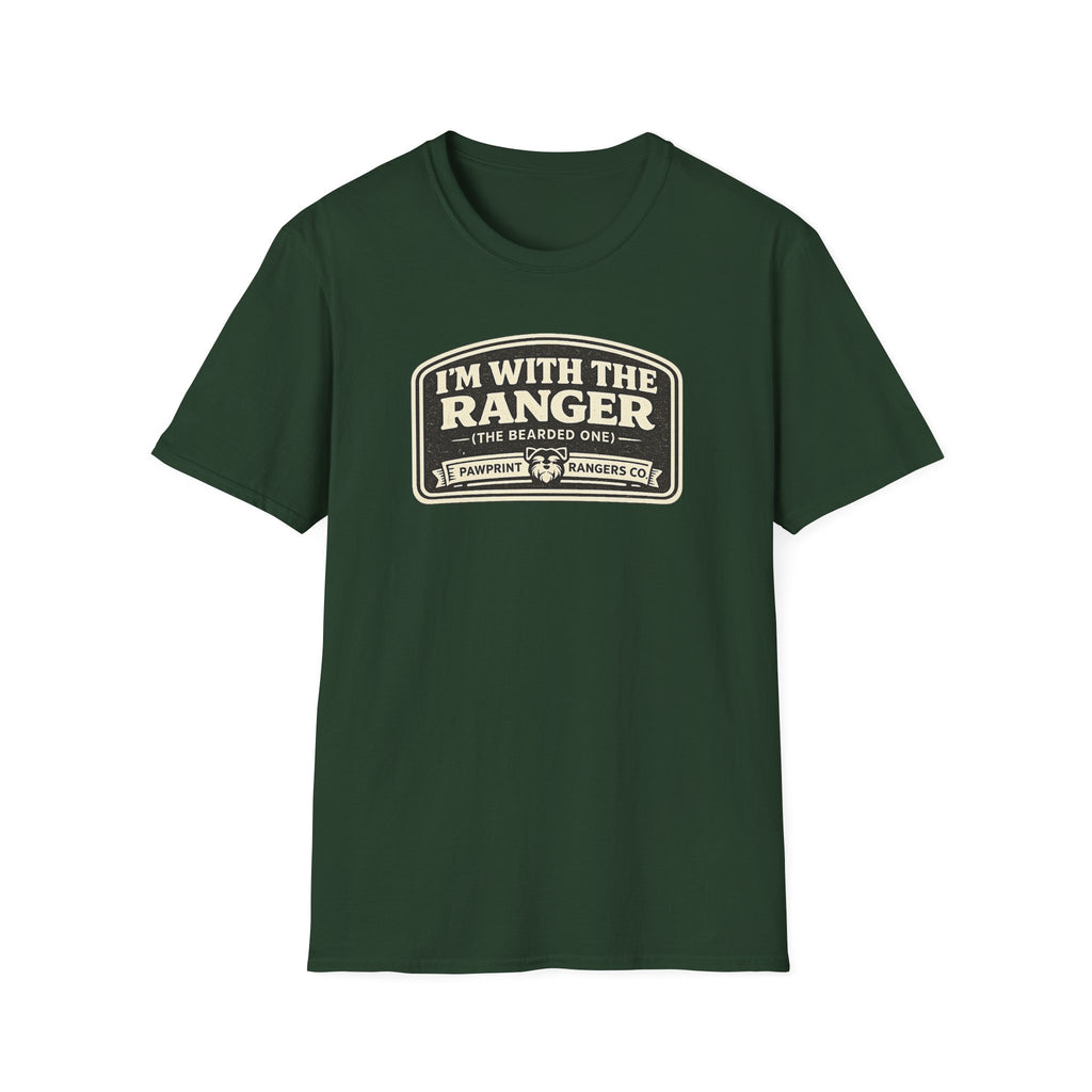 I'm With The Ranger The Bearded One T-Shirt