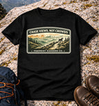 Chase Views Not Crowds T-Shirt