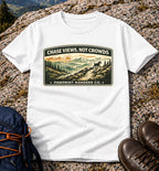 Chase Views Not Crowds T-Shirt